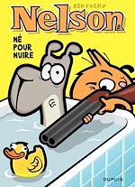 Télécharger le livre :  Nelson - Tome 8 - Né pour nuire