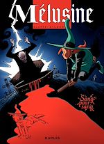 Télécharger le livre :  Mélusine - Tome 17 - Sang pour sang