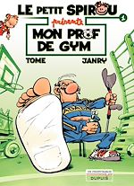 Télécharger le livre :  Le Petit Spirou présente... - Tome 1 - Mon prof de gym