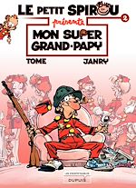 Télécharger le livre :  Le Petit Spirou présente... - Tome 2 - Mon super grand papy