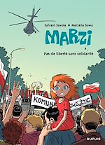 Télécharger le livre :  Marzi - Tome 5 - Pas de liberté sans solidarité