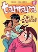 Télécharger le livre :  Tamara - tome 8 - Oh, le salaud !