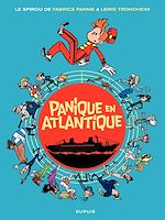 Télécharger le livre :  Le Spirou de Fabrice Parme & Lewis Trondheim - Panique en Atlantique