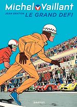 Télécharger le livre :  Michel Vaillant - Tome 1 - Le Grand défi