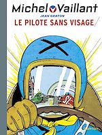 Télécharger le livre :  Michel Vaillant - Tome 2 - Le pilote sans visage