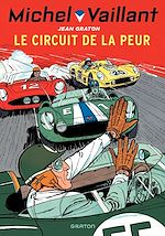 Télécharger le livre :  Michel Vaillant - Tome 3 - Le circuit de la peur