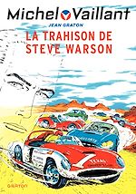 Télécharger le livre :  Michel Vaillant - Tome 6 - La Trahison de Steve Warson