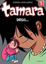 Télécharger le livre :  Tamara - tome 9 - Diego ...