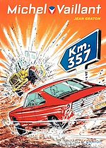 Télécharger le livre :  Michel Vaillant - tome 16 - KM. 357
