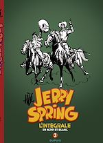 Télécharger le livre :  Jerry Spring - L'Intégrale - Tome 3 - 1958 - 1962
