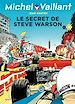 Télécharger le livre :  Michel Vaillant - tome 28 - Le secret de Steve Warson