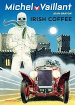 Télécharger le livre :  Michel Vaillant - tome 48 - Irish coffee