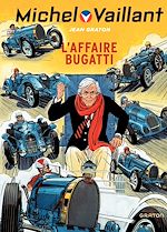Télécharger le livre :  Michel Vaillant - tome 54 - L'affaire Bugatti