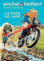 Télécharger le livre :  Michel Vaillant - tome 57 - La piste de jade
