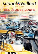 Télécharger le livre :  Michel Vaillant - tome 31 - Les jeunes loups
