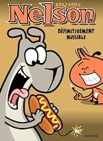 Télécharger le livre :  Nelson - Tome 14 - Définitivement nuisible