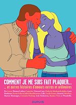 Télécharger le livre :  Comment je me suis fait plaquer...