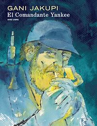 Téléchargez le livre :  El Comandante Yankee