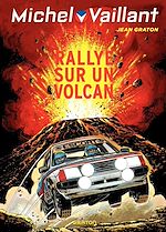 Télécharger le livre :  Michel Vaillant - tome 39 - Rallye sur un volcan