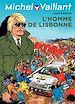 Télécharger le livre :  Michel Vaillant - tome 45 - L'homme de Lisbonne