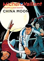 Télécharger le livre :  Michel Vaillant - tome 68 - China moon