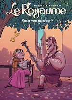 Télécharger le livre :  Le Royaume - Tome 4 - Voulez-vous m'épouser ?