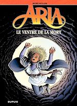 Télécharger le livre :  Aria - Tome 34 - Le ventre de la mort