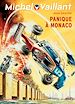 Télécharger le livre :  Michel Vaillant - tome 47 - Panique à Monaco