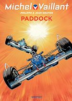 Télécharger le livre :  Michel Vaillant - tome 58 - Paddock