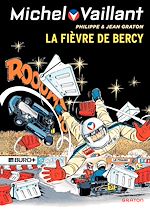 Télécharger le livre :  Michel Vaillant - tome 61 - La Fièvre de Bercy