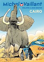 Télécharger le livre :  Michel Vaillant - tome 63 - Cairo !