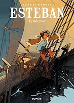 Télécharger le livre :  Esteban - Tome 1 - Le baleinier