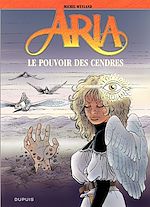 Télécharger le livre :  Aria - Tome 35 - Le pouvoir des cendres