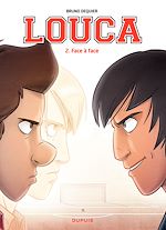 Télécharger le livre :  Louca - tome 2 - Face à face