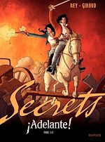 Télécharger le livre :  Secrets, Adelante - Tome 1