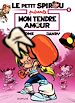 Télécharger le livre :  Le Petit Spirou présente... - Tome 5 - Mon tendre amour