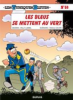 Télécharger le livre :  Les Tuniques Bleues - Tome 58 - Les Bleus se mettent au vert