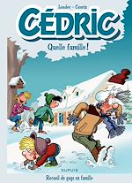 Télécharger le livre :  Cédric Best Of - Tome 6 - Quelle famille !