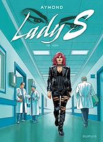 Télécharger le livre :  Lady S. - Tome 10 - ADN