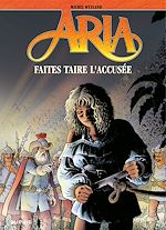Télécharger le livre :  Aria - Tome 37 - Faites taire l'accusée