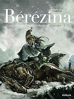 Télécharger le livre :  Bérézina - tome 3 - La neige
