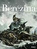 Télécharger le livre :  Bérézina - tome 3 - La neige
