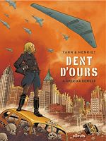 Télécharger le livre :  Dent d'ours - Tome 4 - Amerika bomber