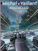 Télécharger le livre :  Michel Vaillant - Nouvelle Saison - Tome 5 - Renaissance