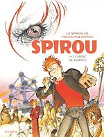 Télécharger le livre :  Le Spirou de Frank Pé et Zidrou -  La lumière de Bornéo