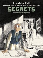 Télécharger le livre :  Théodore Poussin - Tome 4 - Secrets