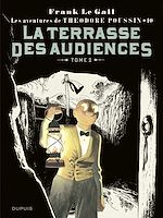 Télécharger le livre :  Théodore Poussin - tome 10 - La terrasse des audiences - Tome 2/2