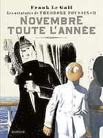 Télécharger le livre :  Théodore Poussin - tome 11 - Novembre toute l'année