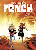 Télécharger le livre :  FRNCK - tome 4 - L'éruption