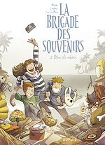 Télécharger le livre :  La brigade des souvenirs - Tome 2 - Mon île adorée
